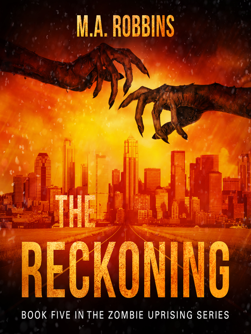 Title details for The Reckoning by M.A. Robbins - Wait list